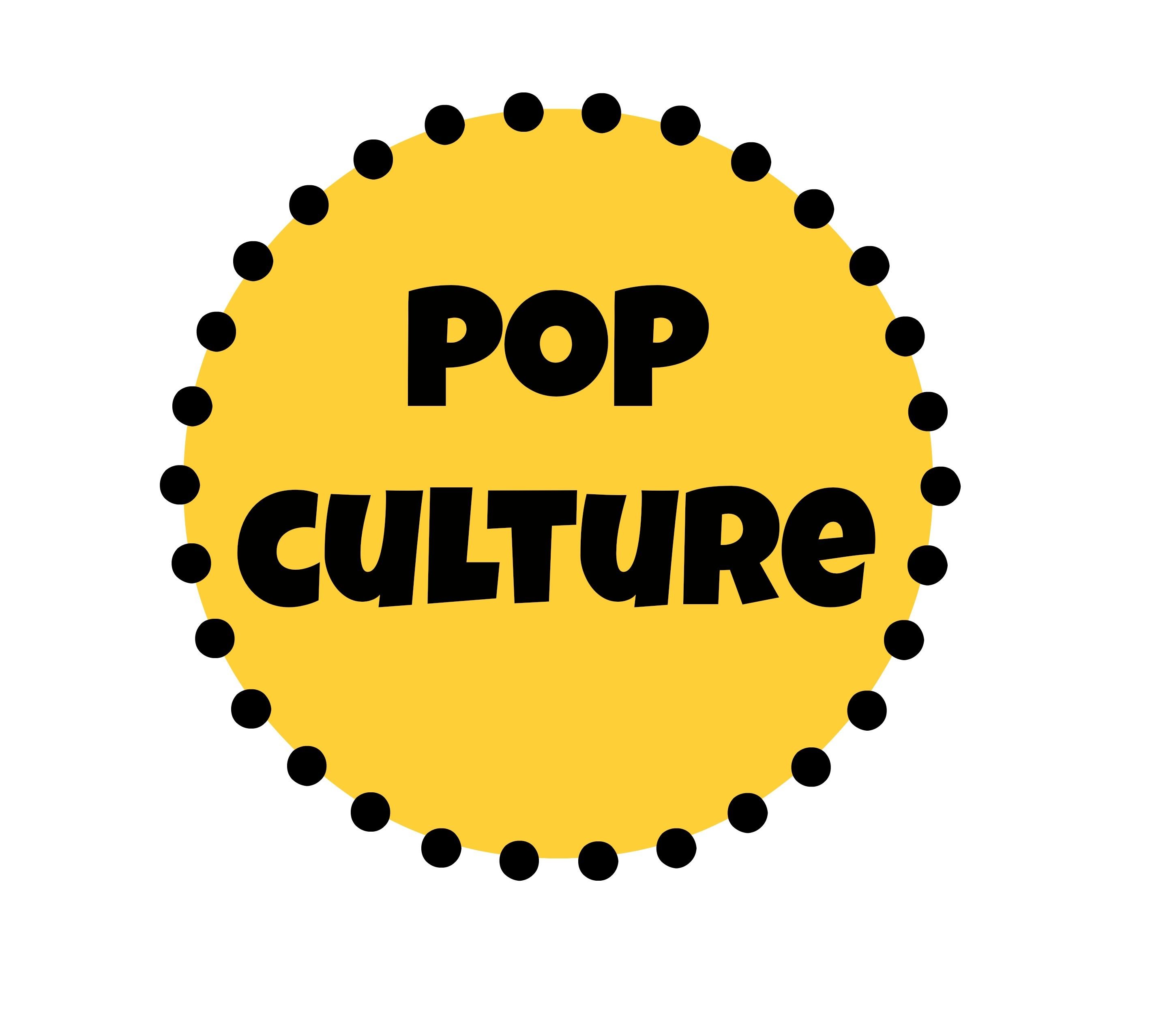 Поп культура. Pop Culture. Popular Culture. Popular Culture is.