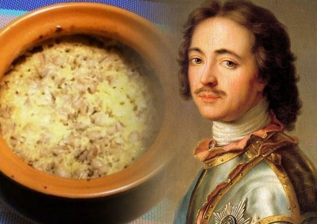 любимое блюдо петра 1. любимая блюдо петра первого. любимое блюдо петра 1. перловая каша петра 1. любимая каша петра 1.